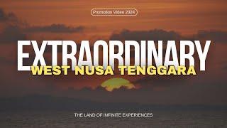 Unlock the Extraordinary West Nusa Tenggara - The Land of Infinite Experiences