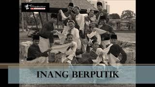 MUZIK TARIAN TRADISIONAL MELAYU  INANG BERPUTIK