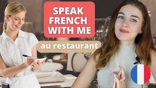 Improve your Conversational skills in French  Dialogue at the restaurant