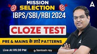 Cloze Test for Bank Exam 2024  IBPS SBI RBI 2024  English By Santosh Ray