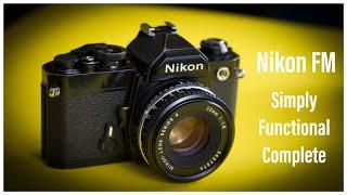 The Nikon FM - The perfect camera