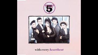 five star   With Every Heartbeat  1989