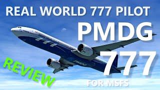 PMDG Boeing 777-300ER for MSFS - First Impressions  Real Boeing 777 Pilot  Fun Flight & Failures