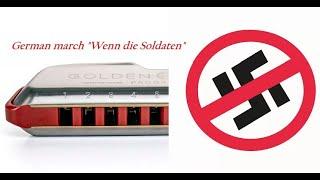 German march Wenn die Soldaten on diatonic harmonica C