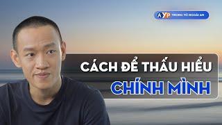 LẮNG NGHE để biết BẢN THÂN MUỐN GÌ  Nguyễn Hữu Trí Lesson #46