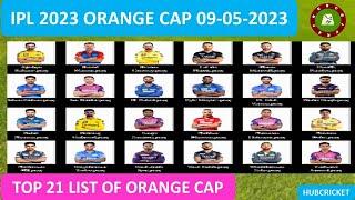 IPL Orange Cap 2023 Most Runs In IPL 2023 - 09-05-2023