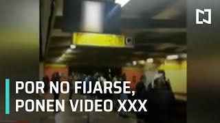 Proyectan video para adultos en el Metro de la CDMX - Despierta