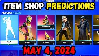 May 4th 2024 Fortnite Item Shop CONFIRMED  Fortnite Early Item Shop Prediction May 4th