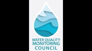 California Water Quality Monitoring Council Meeting - August 12 2021