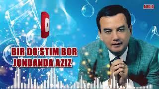 Asliddin Dostov- Bir dostim bor jondanda aziz jonli ijro audio version