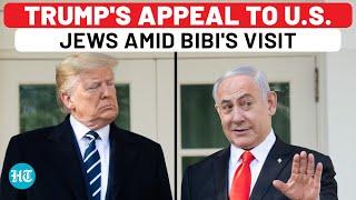 Trump Claims Netanyahu Insulted By Kamala Harris Sends Election Message To American Jews  US News