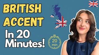 How to Improve Your British Accent in 20 Minutes Standard English Accent