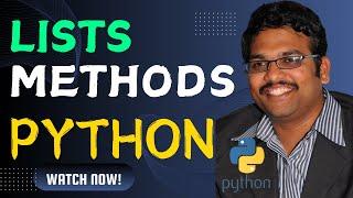 LIST METHODS - PYTHON PROGRAMMING