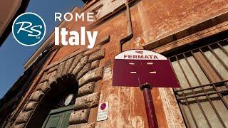 Rome Italy Rick Steves Travel Tips - Rick Steves’ Europe Travel Guide - Travel Bite