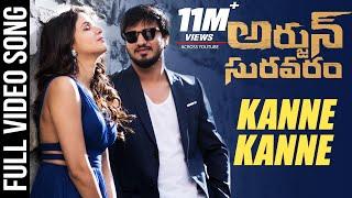 Kanne Kanne Full video Song  Arjun Suravaram Video Songs - Nikhil Lavanya  T Santhosh  Sam C S