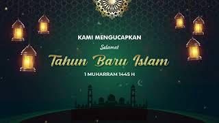 Video Ucapan Selamat Tahun Baru Islam 1445 H