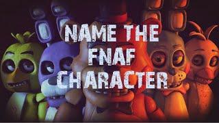 Name The FNAF Character Quiz  FNAF Characters  Five Nights At Freddys  FNAF Quiz