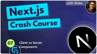 Server vs Client components - Next.js 14 Course Tutorial #7