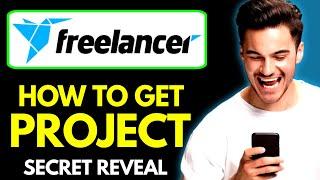 How to Get Project in Freelancer for Beginners