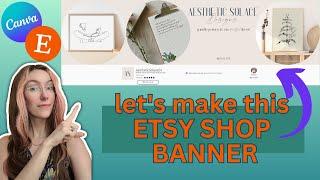 How I Made This Stunning Etsy Shop Banner for FREE using Canva - Etsy Shop Banner Tutorial