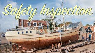 From RUST BUCKET to a safe Ship? SAFETY INSPECTION
