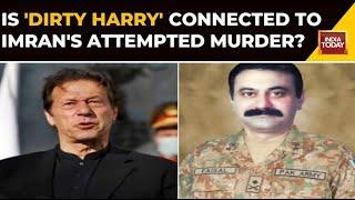 Who Is Dirty Harry Whom Imran Khan Blamed For His & Pakistan Condition?