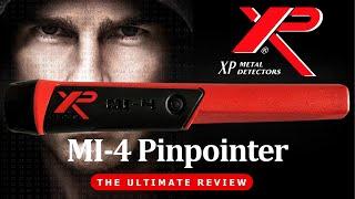 XP MI-4 Pinpointer - THE ULTIMATE REVIEW