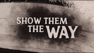 Stevie Nicks - Show Them The Way Piano Version Official Lyric Video