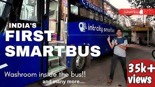 Indias first Smartbus  Bus has Washroom- Its Intrcity Smartbus 