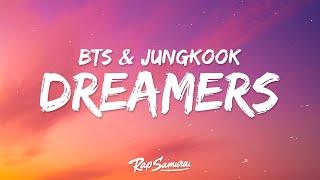 BTS Jung Kook - Dreamers Lyrics World Cup Song 2022