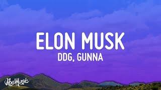 1 HOUR  DDG - Elon Musk ft Gunna Lyrics