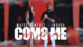 Mayel Jimenez - Cómo me mira feat Indara clip oficial