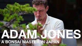 Adam Jones a Bonsai Master in Japan