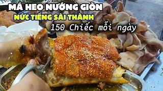Việt Food  Cận Cảnh Quán Má Heo Nướng Giòn Ngon Nức Tiếng Sài Thành