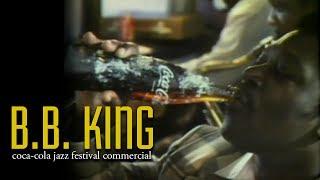 B.B. King  Coca Cola Cool Jazz Festival Commercial