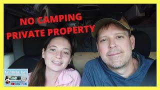 WHERE TO NOW? NO CAMPING PRIVATE PROPERTY REVISITING A BOONDOCKING SPOT ON THE RIVER. REAL VANLIFE