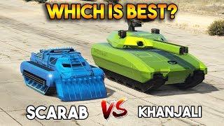 GTA 5 ONLINE  SCARAB vs KHANJALI WHICH IS BEST?