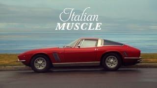 Iso Grifo Italian Muscle - Petrolicious