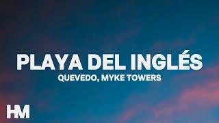 Quevedo Myke Towers – Playa Del Inglés LetraLryics