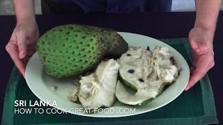 SourSop Fruit - How to Eat Soursop - SourSop - Sour Sop - Graviola