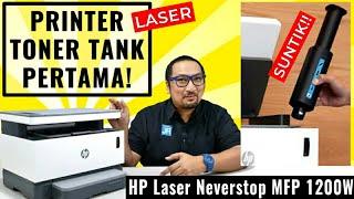 Printer Laser Toner Tank Pertama di Dunia Review HP Neverstop Laser MFP 1200W - Indonesia