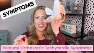 Symptoms of Postural Orthostatic Tachycardia Syndrome POTS