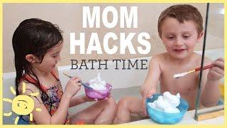 MOM HACKS ℠  Bath Time Ep. 5