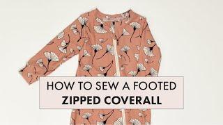 Zipped Footed Coverall Pajama Sew-Along