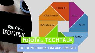 FOTOGRAFISCHE SCHWÄCHEN verbessern mit der F8-METHODIK FotoTV.-TechTalk 