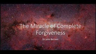 NEVER CONDEMNED FOR MY SINS--THE GREATEST MIRACLE OF ALL IS CHRISTS COMPLETE FORGIVENESS