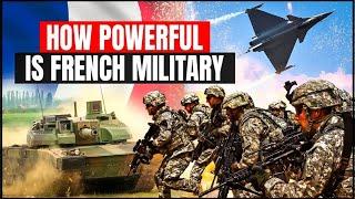 How Powerful Is France? France Military Power 2024