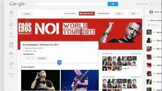 Vivi il Tour di Eros Ramazzotti da protagonista con Google+