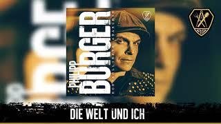 Philipp Burger - Die Welt und ich  Kontrollierte Anarchie - Album