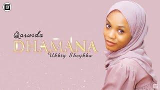 UKHTY SHEYKHA - DHAMANA Official Music Audio